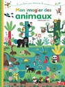 Mon imagier des animaux -  - 9782016262924