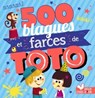 500 blagues et farces de Toto -  - 9782017054214