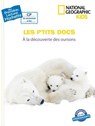 Premières lectures CP2 National Geographic Kids - À la découverte des oursons - Mathilde Paris - 9782017074465