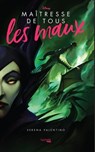 Villains - Maîtresse de tous les maux - Serena Valentino - 9782017104957
