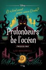 Twisted Tale - Profondeurs de l'Océan - Liz Braswell - 9782017104964