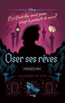 Twisted Tale - Oser ses rêves - Elizabeth Lim - 9782017120131