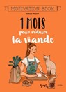 1 mois pour réduire la viande - Nathalie Majcher - 9782017140863