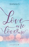 Love Me Love Me - tome 1- Le roman à l'origine du film Prime Video - Stefania S. - 9782017241980