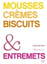 Entremets - @autourdusucre ; Sengül Firat Goncu - 9782017248224