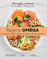 Le régime Oméga - Sophie Dupuis-Gaulier - 9782019455644