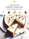 Desserts zéro sucre - Sophie Dupuis-Gaulier - 9782035926203