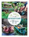 Un jardin autosuffisant en 30 min par jour ! - Otmar DIEZ - 9782035966001