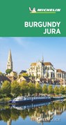 Burgundy-Jura - Michelin Green Guide - Michelin - 9782067243217