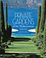 PRIVATE GARDENS OF THE MEDITER - Jean Mus - 9782080204240
