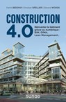 Construction 4.0 - Karim Beddiar ; Christian Grellier ; Edward Woods - 9782100803453