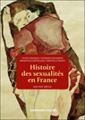 Histoire des sexualités en France - Sylvie Chaperon ; Emmanuelle Retaillaud ; Christelle Taraud ; Catherine Deschamps - 9782200640774