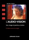 L'audio-vision - 6e éd. - Michel Chion - 9782200643829