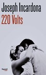 220 volts - Joseph Incardona - 9782213664903