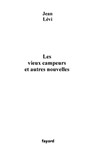 Les Vieux campeurs - Jean Levi - 9782213673660