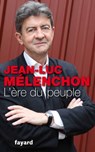 L'Ere du peuple - Jean-Luc Mélenchon - 9782213687698