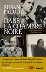 Dans la chambre noire - Susan Faludi - 9782213702568