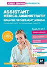 Réussite Concours - Assistant médico-administratif-Secrétariat médical - Cat B Préparation complète - Valérie Huret ; Dominique Matha ; Jocelyne Pegues - 9782216157211