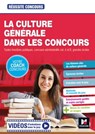 Réussite concours - La culture générale dans les concours - Christine Drapp ; Marianne Fougère - 9782216160600