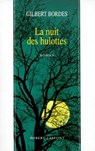 La nuit des hulottes - Gilbert Bordes - 9782221118337
