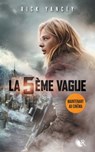 La 5ème vague - Tome 1 - Rick Yancey - 9782221138434
