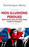 Le triangle des passions du monde - Dominique Moïsi - 9782221285442