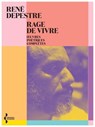 Rage de vivre - Goncourt de la poésie 2026 - René Depestre ; Yanick Lahens - 9782232148897
