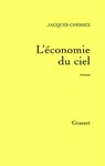 L'économie du ciel - Jacques Chessex - 9782246649991