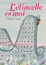 L'étincelle en moi - Miguel Tanco - 9782246839330