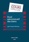 Droit administratif des biens - Jean-François Giacuzzo - 9782247229260