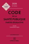 Code de la santé publique 2026, annoté commenté en ligne. 40e éd. - Partie législative - Jean-Paul Markus ; Danièle Cristol ; Jérôme Peigné ; Elisabeth Autier - 9782247250530
