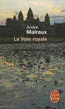 La Voie Royale - MALRAUX,  Andre - 9782253010357
