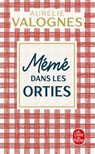 Meme dans les orties - Aurelie Valognes - 9782253087304