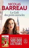Le café des petits miracles - Nicolas Barreau - 9782253100249