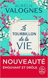 Le Tourbillon de la vie - VALOGNES,  Aurélie - 9782253100485