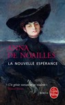 La nouvelle espérance - Anna de Noailles - 9782253191629