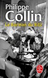 Le Barman du Ritz - Philippe Collin - 9782253251828