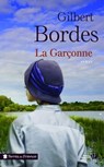 La garçonne - Gilbert Bordes - 9782258153783