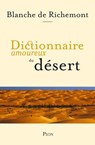 Dictionnaire amoureux du désert - Blanche de Richemont - 9782259314558