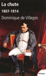 La chute - Dominique de Villepin - 9782262071011
