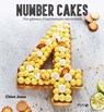 Number cakes - Des gâteaux d'anniversaire renversants - Chloé Josso - 9782263162206