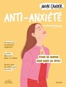 Mon Cahier Anti-anxiété - Mathilde Depaulis - 9782263189715