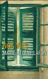 Nos vies - LAFON,  Marie-Hélène - 9782283029763
