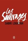 Les sauvages, Tomes 1 et 2 - LOUATAH,  Sabri - 9782290094235