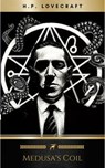 Medusa's Coil - H.P. Lovecraft - 9782291001553