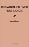 Erewhon, or Over The Range - Samuel Butler - 9782291039372