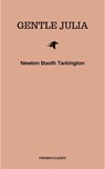 Gentle Julia - Newton Booth Tarkington - 9782291039709