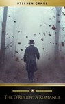 The O'Ruddy: A Romance (Golden Deer Classics) - Stephen Crane ; Golden Deer Classics - 9782291045090