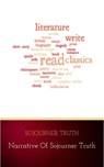 Narrative of Sojourner Truth: A Northern Slave - Sojourner Truth - 9782291062189