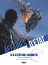 Affaires d'Etat - Extrême Droite - Tome 03 - Philippe Richelle ; Pierre Wachs - 9782331077173